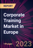 Corporate Training Market in Europe 2023-2027- Product Image