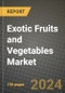 Exotic Fruits and Vegetables Market: Industry Size, Share, Competition, Trends, Growth Opportunities and Forecasts by Region - Insights and Outlook by Product, 2024 to 2031 - Product Image