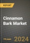 Cinnamon Bark Market: Industry Size, Share, Competition, Trends, Growth Opportunities and Forecasts by Region - Insights and Outlook by Product, 2024 to 2031 - Product Image