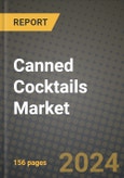 Canned Cocktails Market: Industry Size, Share, Competition, Trends, Growth Opportunities and Forecasts by Region - Insights and Outlook by Product, 2024 to 2031- Product Image