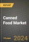 Canned Food Market: Industry Size, Share, Competition, Trends, Growth Opportunities and Forecasts by Region - Insights and Outlook by Product, 2024 to 2031 - Product Thumbnail Image