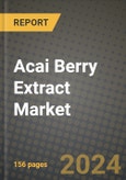 Acai Berry Extract Market: Industry Size, Share, Competition, Trends, Growth Opportunities and Forecasts by Region - Insights and Outlook by Product, 2024 to 2031- Product Image