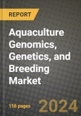 Aquaculture Genomics, Genetics, and Breeding Market: Industry Size, Share, Competition, Trends, Growth Opportunities and Forecasts by Region - Insights and Outlook by Product, 2024 to 2031- Product Image
