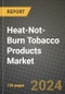 Heat-Not-Burn Tobacco Products Market: Industry Size, Share, Competition, Trends, Growth Opportunities and Forecasts by Region - Insights and Outlook by Product, 2024 to 2031 - Product Image
