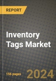 Inventory Tags Market: Industry Size, Share, Competition, Trends, Growth Opportunities and Forecasts by Region - Insights and Outlook by Product, 2024 to 2031- Product Image