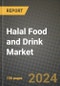Halal Food and Drink Market: Industry Size, Share, Competition, Trends, Growth Opportunities and Forecasts by Region - Insights and Outlook by Product, 2024 to 2031 - Product Thumbnail Image