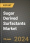 Sugar Derived Surfactants Market: Industry Size, Share, Competition, Trends, Growth Opportunities and Forecasts by Region - Insights and Outlook by Product, 2024 to 2031 - Product Image
