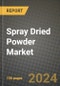 Spray Dried Powder Market: Industry Size, Share, Competition, Trends, Growth Opportunities and Forecasts by Region - Insights and Outlook by Product, 2024 to 2031 - Product Image