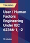 User / Human Factors Engineering Under IEC 62366-1, -2 - Webinar (Recorded) - Product Thumbnail Image