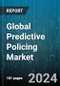 Global Predictive Policing Market by Technology (Crime Analysis, Facial Recognition Technology, Geo-Location Technology), End-Use (Detective Agencies, Law Enforcement Organization, Military & Defense) - Forecast 2023-2030 - Product Image