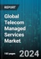 Global Telecom Managed Services Market by Type (Managed Communications Services, Managed Data & Information Services, Managed Data Center), Organization Size (Large Enterprises, Small & Medium-Sized Enterprises) - Forecast 2024-2030 - Product Thumbnail Image