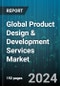 Global Product Design & Development Services Market by Services (Concept & Requirements Development, Design Verification, Detailed Design & Process Development), Application (Biological Storage, Clinical Laboratory Equipment, Consumables), End-Use - Forecast 2024-2030 - Product Image
