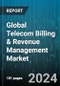Global Telecom Billing & Revenue Management Market by Component (Services, Solutions), Operator Type (Internet Service Providers, Mobile Operator), Deployment Model, Distribution Channel - Forecast 2024-2030 - Product Thumbnail Image
