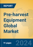 Pre-harvest Equipment Global Market Insights 2024, Analysis and Forecast to 2029, by Manufacturers, Regions, Technology, Application- Product Image