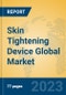 Skin Tightening Device Global Market Insights 2023, Analysis and Forecast to 2028, by Manufacturers, Regions, Technology, Application, Product Type - Product Image