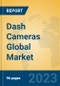 Dash Cameras Global Market Insights 2023, Analysis and Forecast to 2028, by Manufacturers, Regions, Technology, Application, Product Type - Product Image