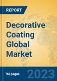 Decorative Coating Global Market Insights 2023, Analysis and Forecast to 2028, by Manufacturers, Regions, Technology, Application, Product Type- Product Image