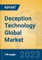 Deception Technology Global Market Insights 2023, Analysis and Forecast to 2028, by Market Participants, Regions, Technology, Application, Product Type - Product Image