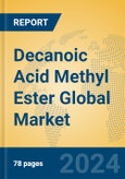 Decanoic Acid Methyl Ester Global Market Insights 2024, Analysis and Forecast to 2029, by Manufacturers, Regions, Technology, Application- Product Image