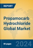 Propamocarb Hydrochloride Global Market Insights 2024, Analysis and Forecast to 2029, by Manufacturers, Regions, Technology, Application- Product Image