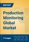 Production Monitoring Global Market Insights 2023, Analysis and Forecast to 2028, by Market Participants, Regions, Technology, Application, Product Type - Product Thumbnail Image
