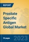 Prostate Specific Antigen Global Market Insights 2023, Analysis and Forecast to 2028, by Manufacturers, Regions, Technology, Application, Product Type - Product Image