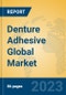 Denture Adhesive Global Market Insights 2023, Analysis and Forecast to 2028, by Manufacturers, Regions, Technology, Application, Product Type - Product Image