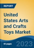 United States Arts and Crafts Toys Market, By Region, Competition, Forecast and Opportunities, 2018-2028F- Product Image