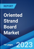 Oriented Strand Board Market: Global Industry Trends, Share, Size, Growth, Opportunity and Forecast 2023-2028- Product Image