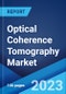 Optical Coherence Tomography Market: Global Industry Trends, Share, Size, Growth, Opportunity and Forecast 2023-2028 - Product Thumbnail Image