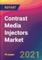 Contrast Media Injectors Market Size, Market Share, Application Analysis, Regional Outlook, Growth Trends, Key Players, Competitive Strategies and Forecasts, 2021 to 2029 - Product Thumbnail Image