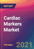 Cardiac Markers Market Size, Market Share, Application Analysis, Regional Outlook, Growth Trends, Key Players, Competitive Strategies and Forecasts, 2021 to 2029- Product Image