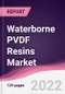 Waterborne PVDF Resins Market - Forecast (2022 - 2027) - Product Thumbnail Image