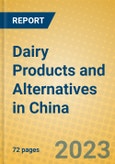 Dairy Products and Alternatives in China- Product Image