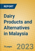 Dairy Products and Alternatives in Malaysia- Product Image
