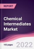 Chemical Intermediates Market - Forecast (2022 - 2027)- Product Image