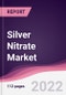 Silver Nitrate Market - Forecast (2022 - 2027) - Product Thumbnail Image