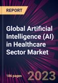 Global Artificial Intelligence (AI) in Healthcare Sector Market 2023-2027- Product Image