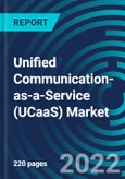 Unified Communication-as-a-Service (UCaaS) Market, By Components (Telephony, Unified Messaging, Conferencing, Collaboration Platforms & Applications), Organization Sizes, Verticals, Region - Global Forecast to 2028- Product Image