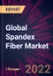 Global Spandex Fiber Market 2022-2026 - Product Thumbnail Image