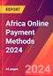 Africa Online Payment Methods 2024 - Product Thumbnail Image