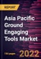 Asia Pacific Ground Engaging Tools Market Forecast to 2028 - COVID-19 Impact and Regional Analysis By Application, Tools Type, and End-Use - Product Thumbnail Image