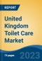 United Kingdom Toilet Care Market By Product Type (Floor/Tile Cleaners, Faucet Cleaners, Toilet Cleaners, Toilet Paper, and Other (Bathtub Cleaners, Basin Cleaners, Wipes, etc.)), By Distribution Channel, By Region, Competition Forecast & Opportunities, 2027 - Product Thumbnail Image