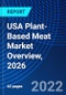 USA Plant-Based Meat Market Overview, 2026 - Product Thumbnail Image