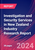 Investigation and Security Services in New Zealand - Industry Research Report- Product Image