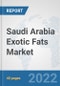Saudi Arabia Exotic Fats Market: Prospects, Trends Analysis, Market Size and Forecasts up to 2028 - Product Thumbnail Image