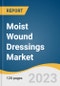 Moist Wound Dressings Market Size, Share & Trends Analysis Report By Product (Foam Dressings, Film Dressings), By Application, By End-use, By Region, And Segment Forecasts, 2023 - 2030 - Product Image