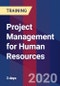 Project Management for Human Resources (Recorded) - Product Thumbnail Image