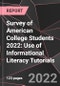Survey of American College Students 2022: Use of Informational Literacy Tutorials - Product Thumbnail Image