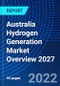 Australia Hydrogen Generation Market Overview 2027 - Product Thumbnail Image